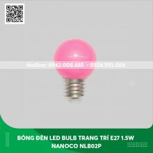 Bóng đèn Led Bulb trang trí E27 Nanoco 1.5W NLB02P/ NLB02V