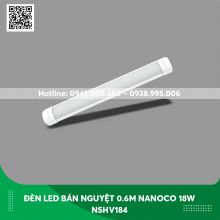 Đèn led bán nguyệt 0.6m Nanoco 18w NSHV184 thân trắng ánh sáng trung tính