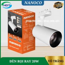 Đèn Rọi Ray 20w Nanoco NTRE203W/ NTRE204W/ NTRE205W