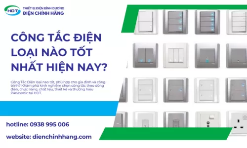 Công Tắc Điện Loại Nào Tốt Nhất Hiện Nay?