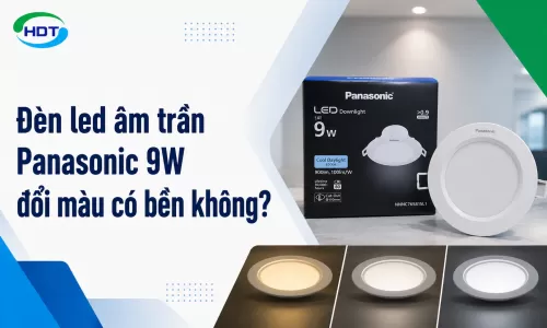 Đèn led âm trần Panasonic 9W đổi màu có bền không?