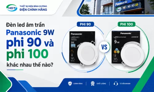 Đèn led âm trần Panasonic 9W phi 90 và phi 100 khác nhau thế nào?