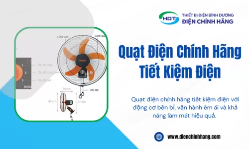 Quạt Điện Chính Hãng Tiết Kiệm Điện