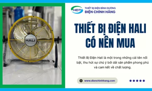 Thiết Bị Điện Hali Có Nên Mua