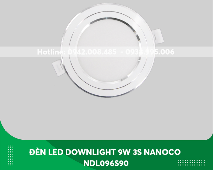 Đèn Led âm trần Nanoco 3S viền bạc 9w NDL093S90/ NDL094S90/ NDL096S90