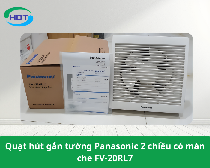Quạt hút gắn tường Panasonic 2 chiều có màn che FV-20RL7