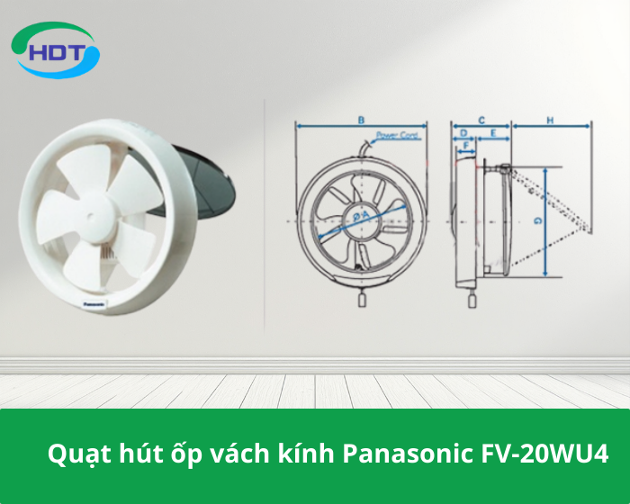 Quạt hút ốp vách kính Panasonic FV-20WU4