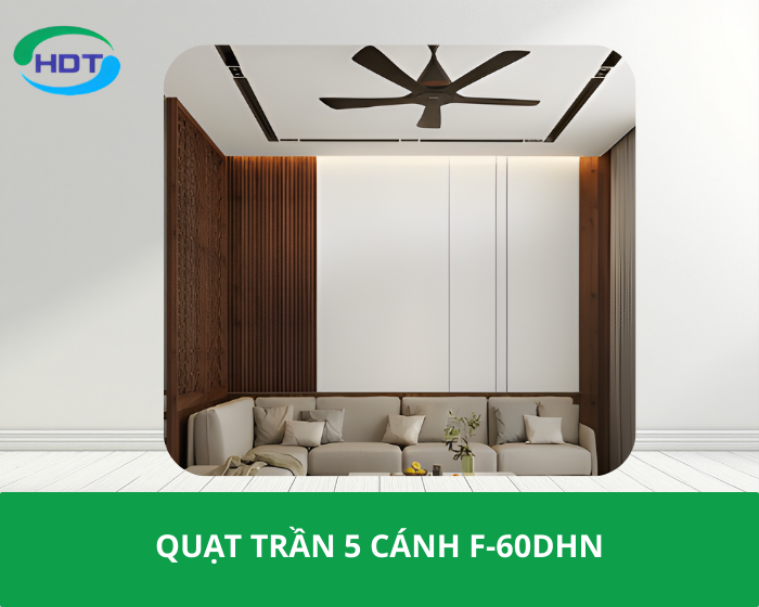 QUẠT TRẦN 5 CÁNH F-60DHN