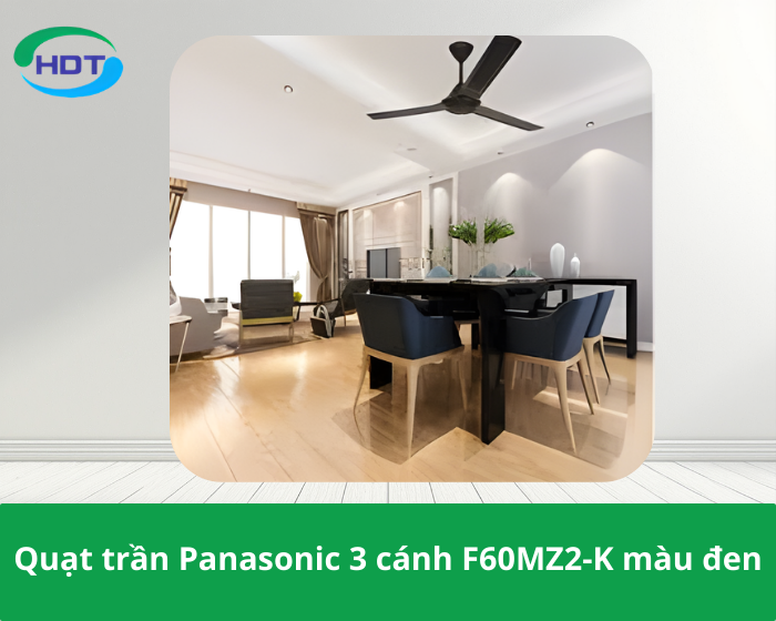 Quạt trần Panasonic 3 cánh F60MZ2-K màu đen