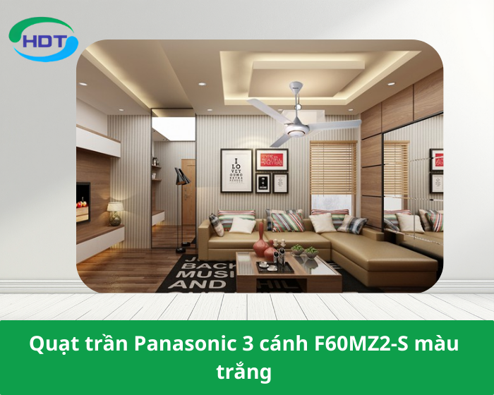 Quạt trần Panasonic 3 cánh F60MZ2-S màu trắng