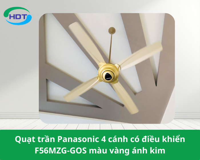 Quạt trần Panasonic 4 cánh có điều khiển F56MZG-GOS màu vàng ánh kim