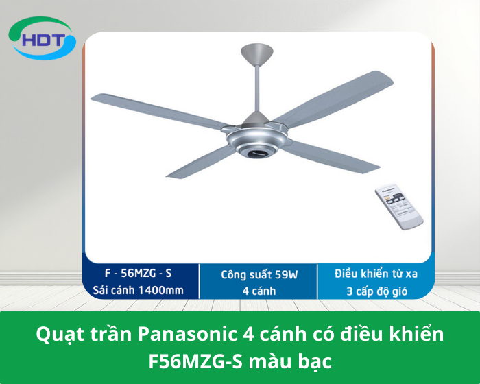 Quạt trần Panasonic 4 cánh có điều khiển F56MZG-S màu bạc