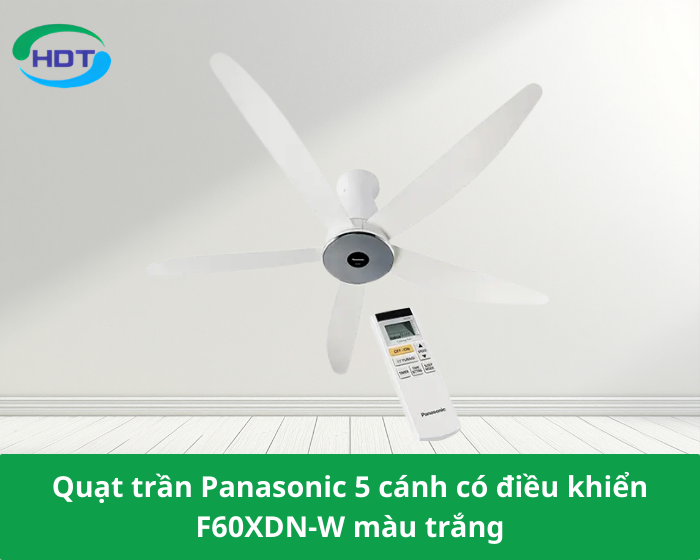 Quạt trần Panasonic 5 cánh có điều khiển F60XDN-W màu trắng