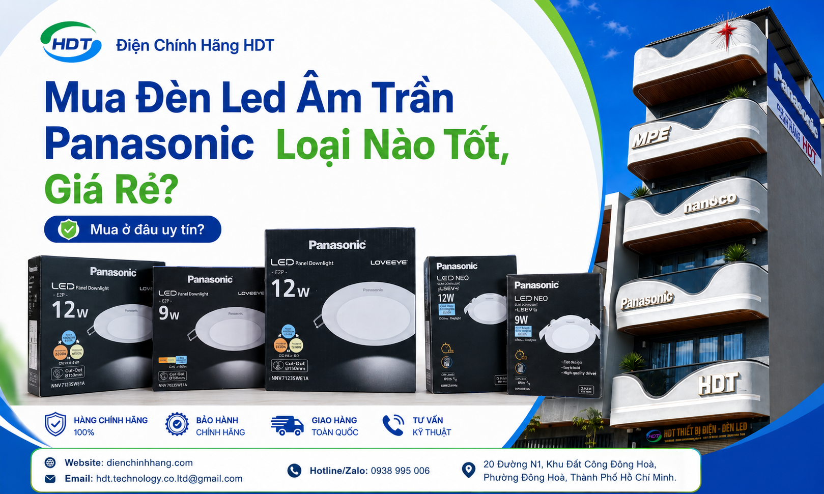 Đèn Led âm trần Panasonic loại nào tốt, giá rẻ?
