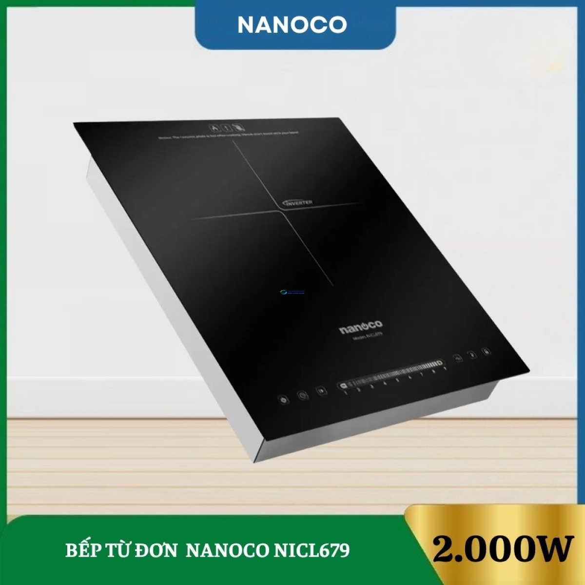 Bếp Từ Đơn Nanoco NICL679