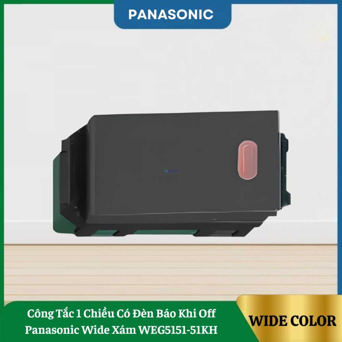 Công Tắc 1 Chiều Có Đèn Báo Khi Off Panasonic Wide Xám WEG5151-51KH