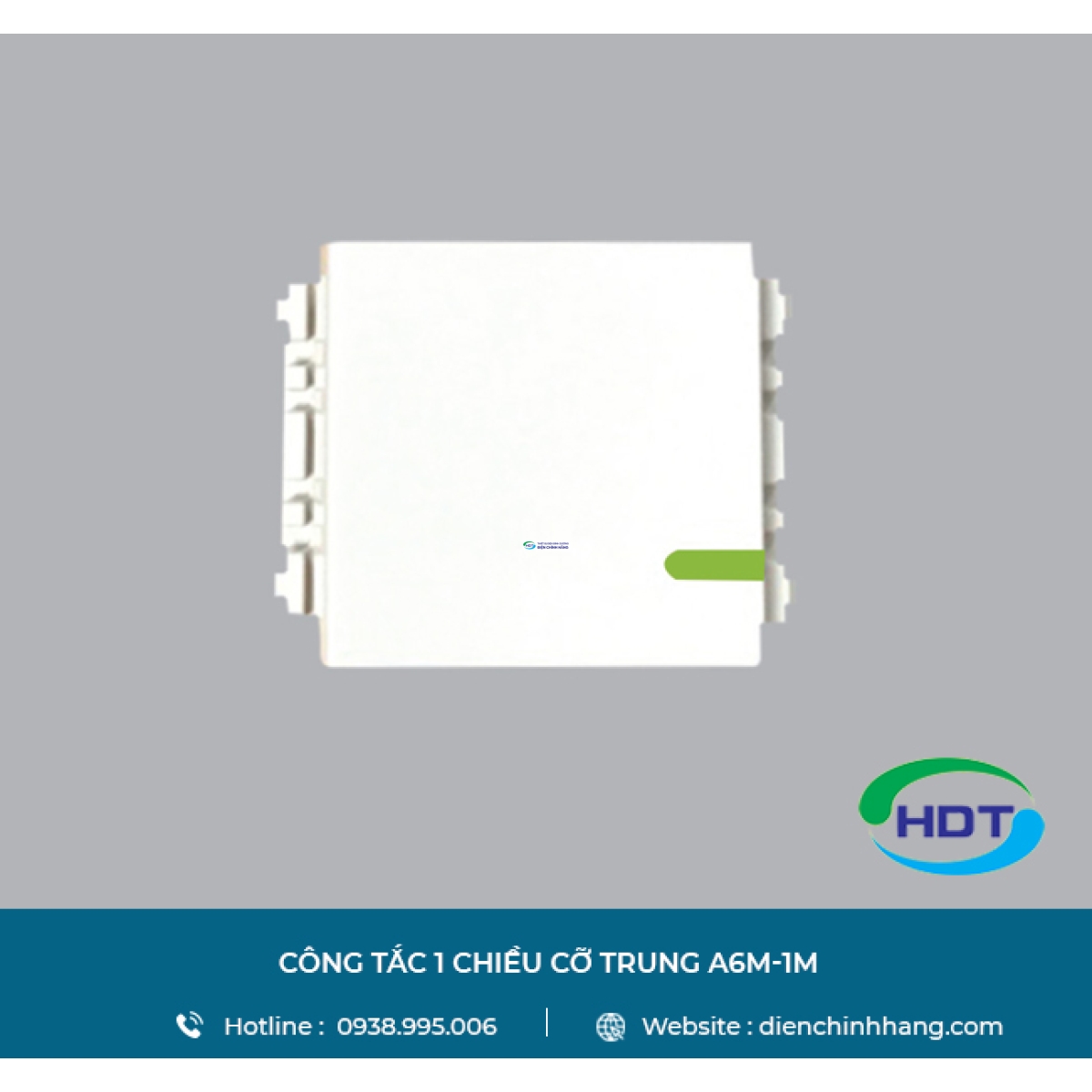 CÔNG TẮC 1 CHIỀU CỠ TRUNG A6M-1M