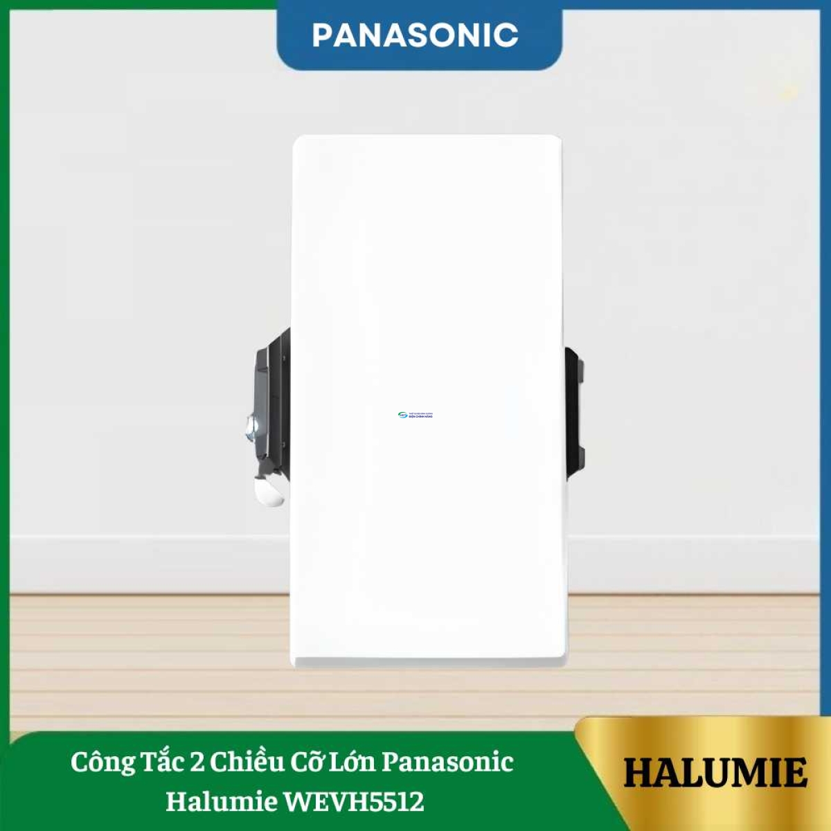 Công Tắc 2 Chiều Cỡ Lớn Panasonic Halumie WEVH5512