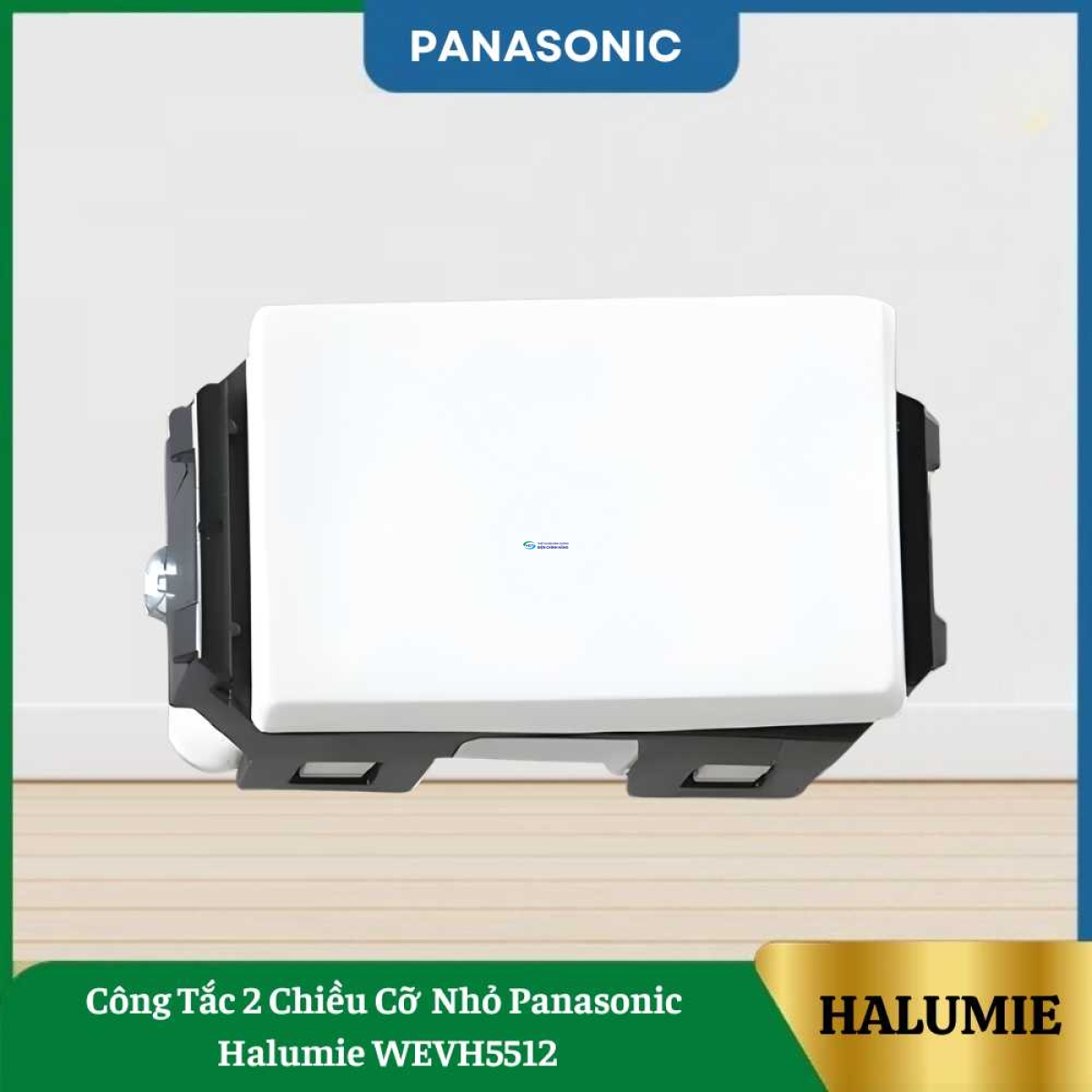 Công Tắc 2 Chiều Cỡ Nhỏ Panasonic Halumie WEVH5512