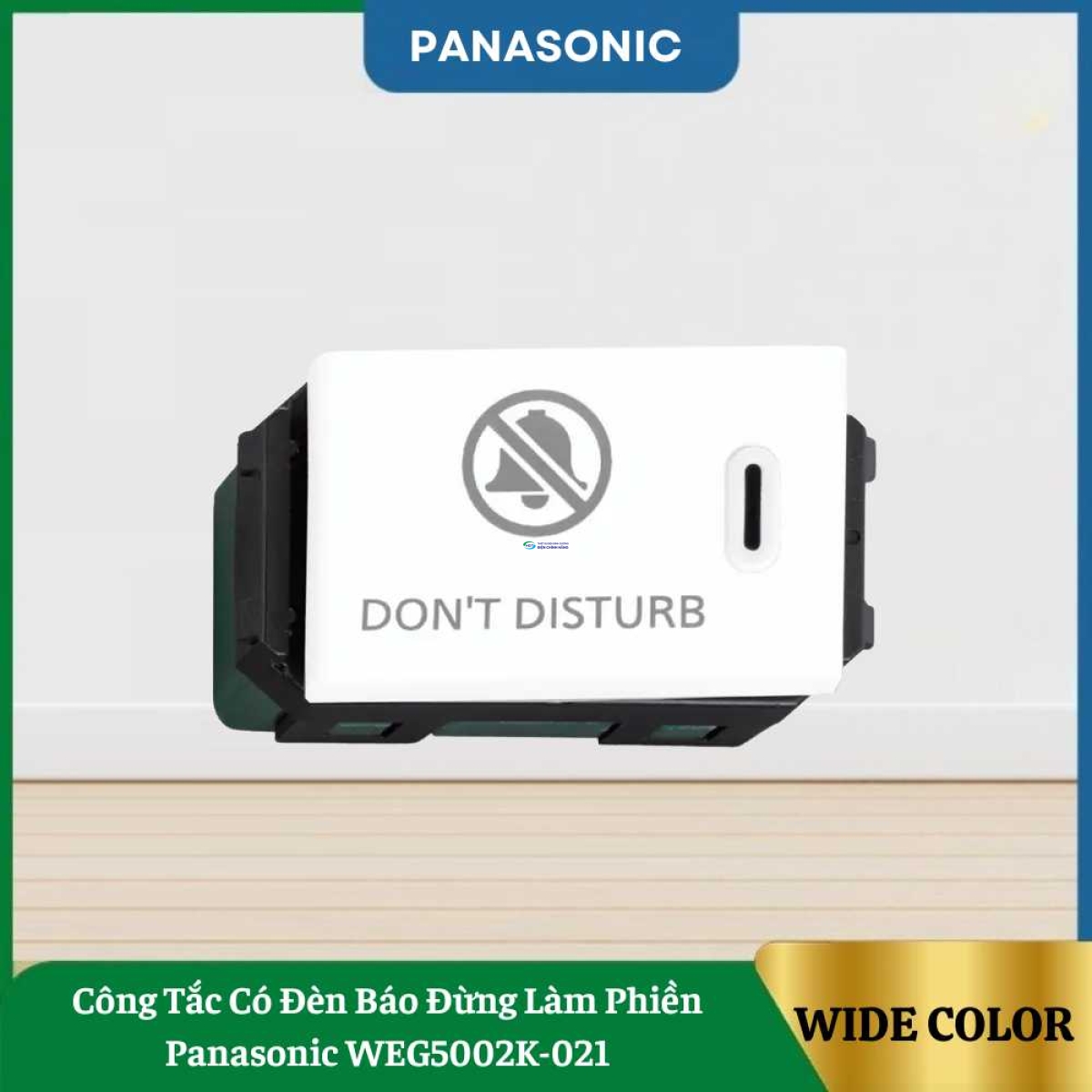 Công Tắc Có Đèn Báo Đừng Làm Phiền Panasonic WEG5002K-021