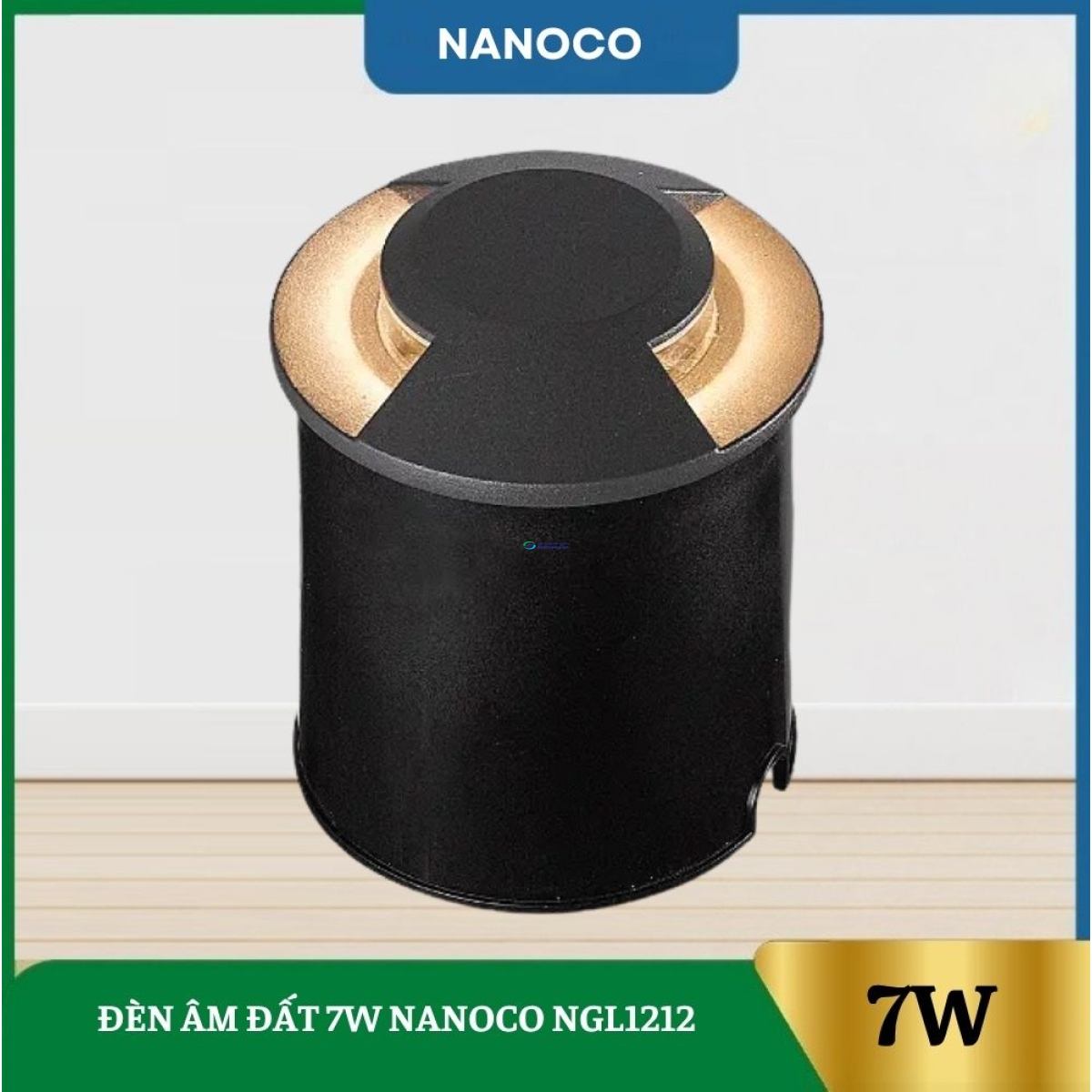 Đèn Âm Đất 7W Nanoco NGL1212