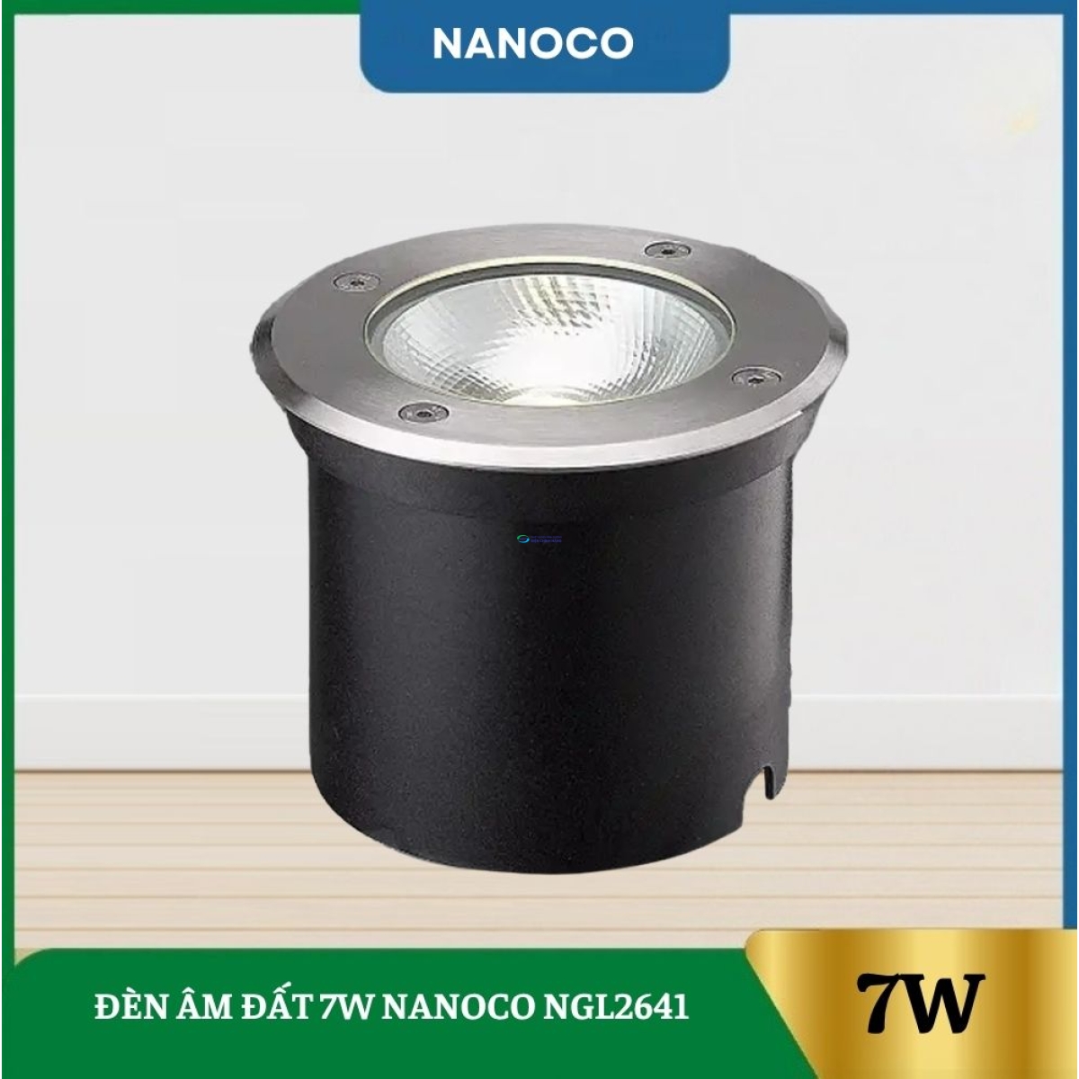 Đèn Âm Đất 7W Nanoco NGL2641