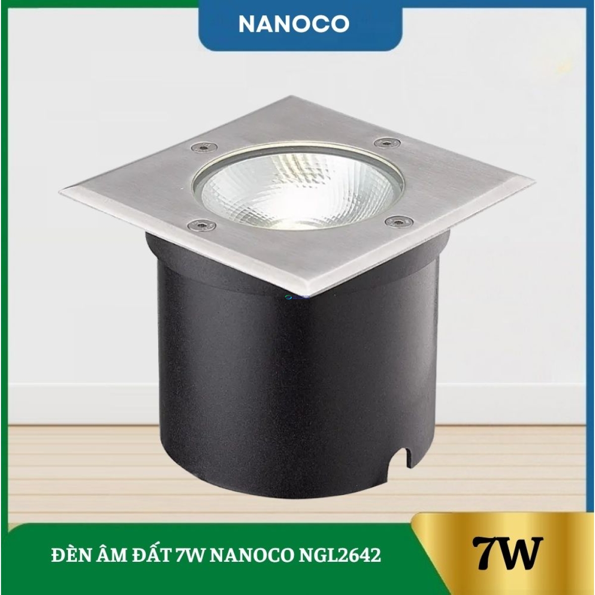Đèn Âm Đất 7W Nanoco NGL2642