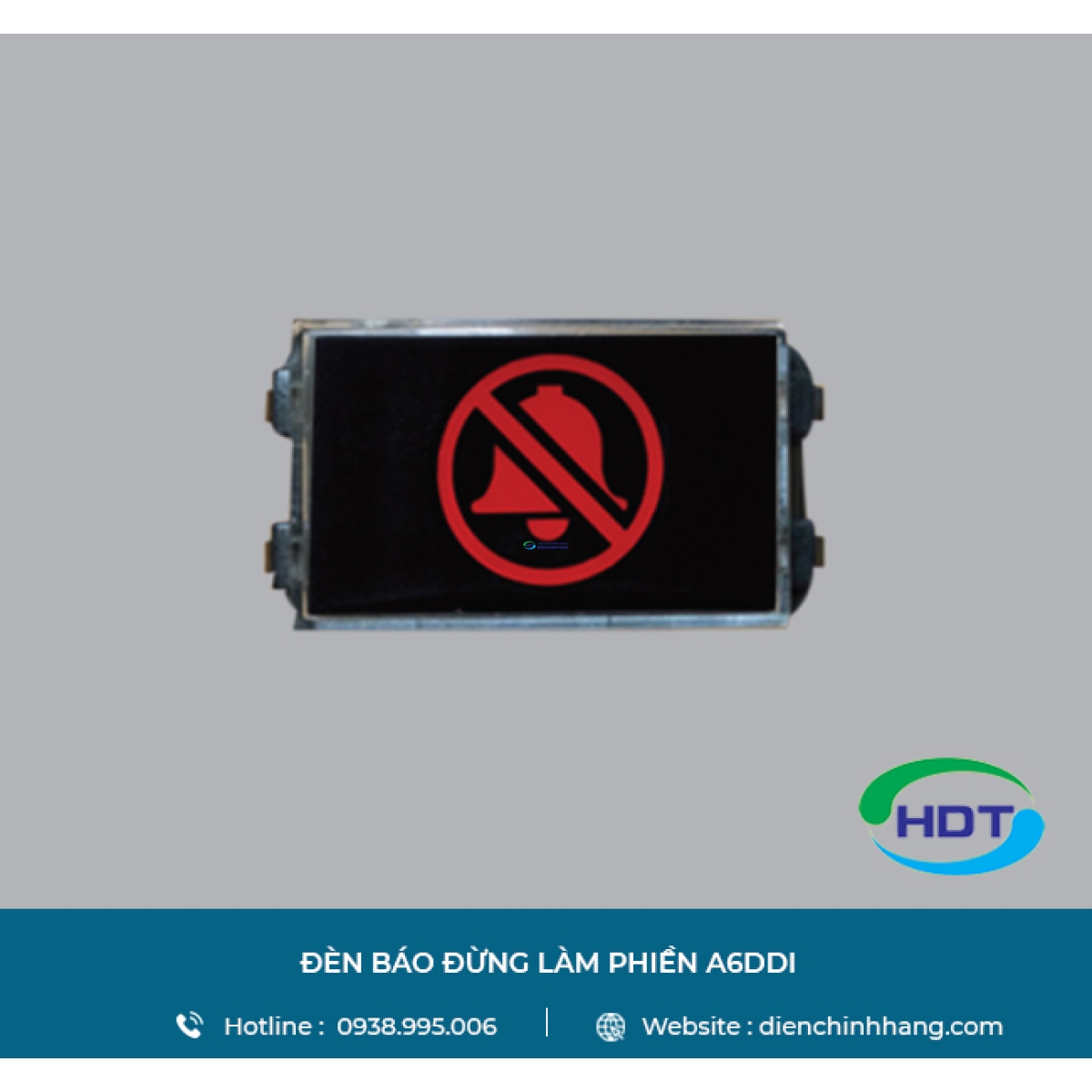 ĐÈN BÁO ĐỪNG LÀM PHIỀN A6DDI