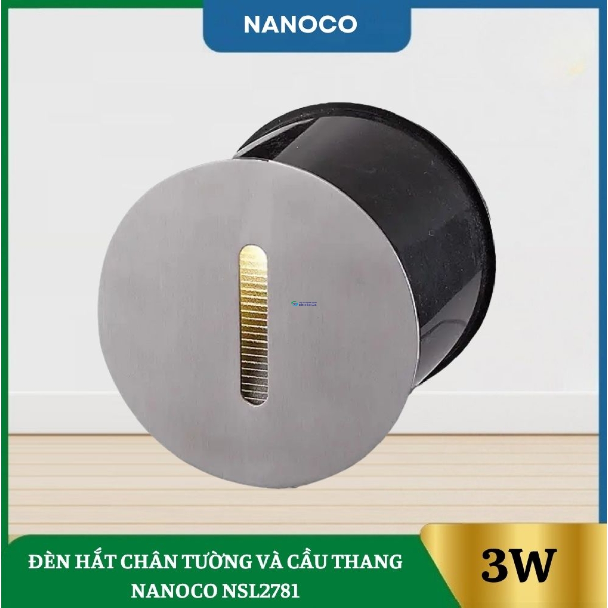 Đèn Hắt Chân Tường Và Cầu Thang Nanoco NSL2781
