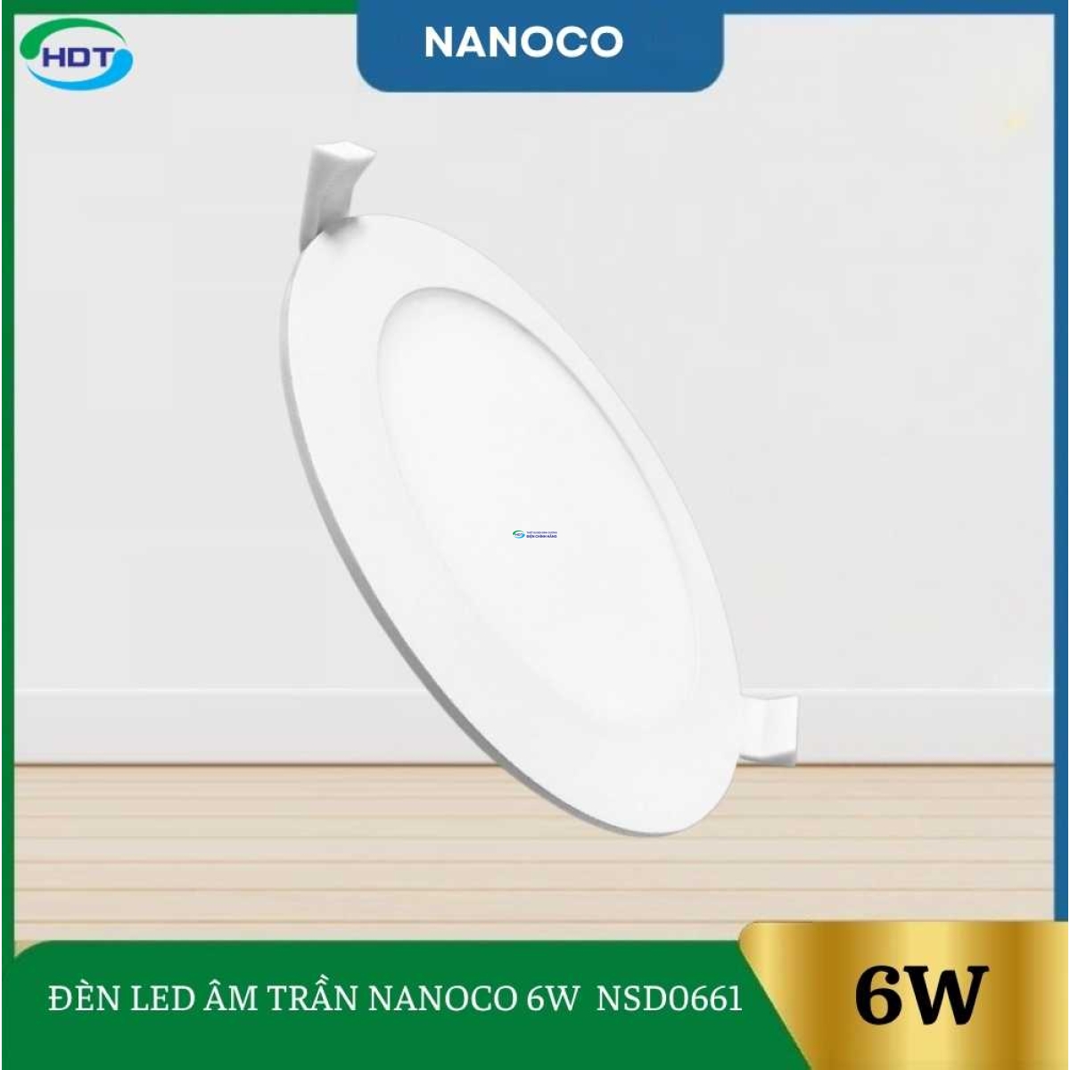 Đèn Led Âm Trần Nanoco 6W NSD0661
