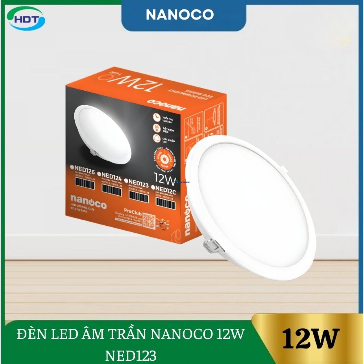 Đèn LED Âm Trần Nanoco 12W NED123