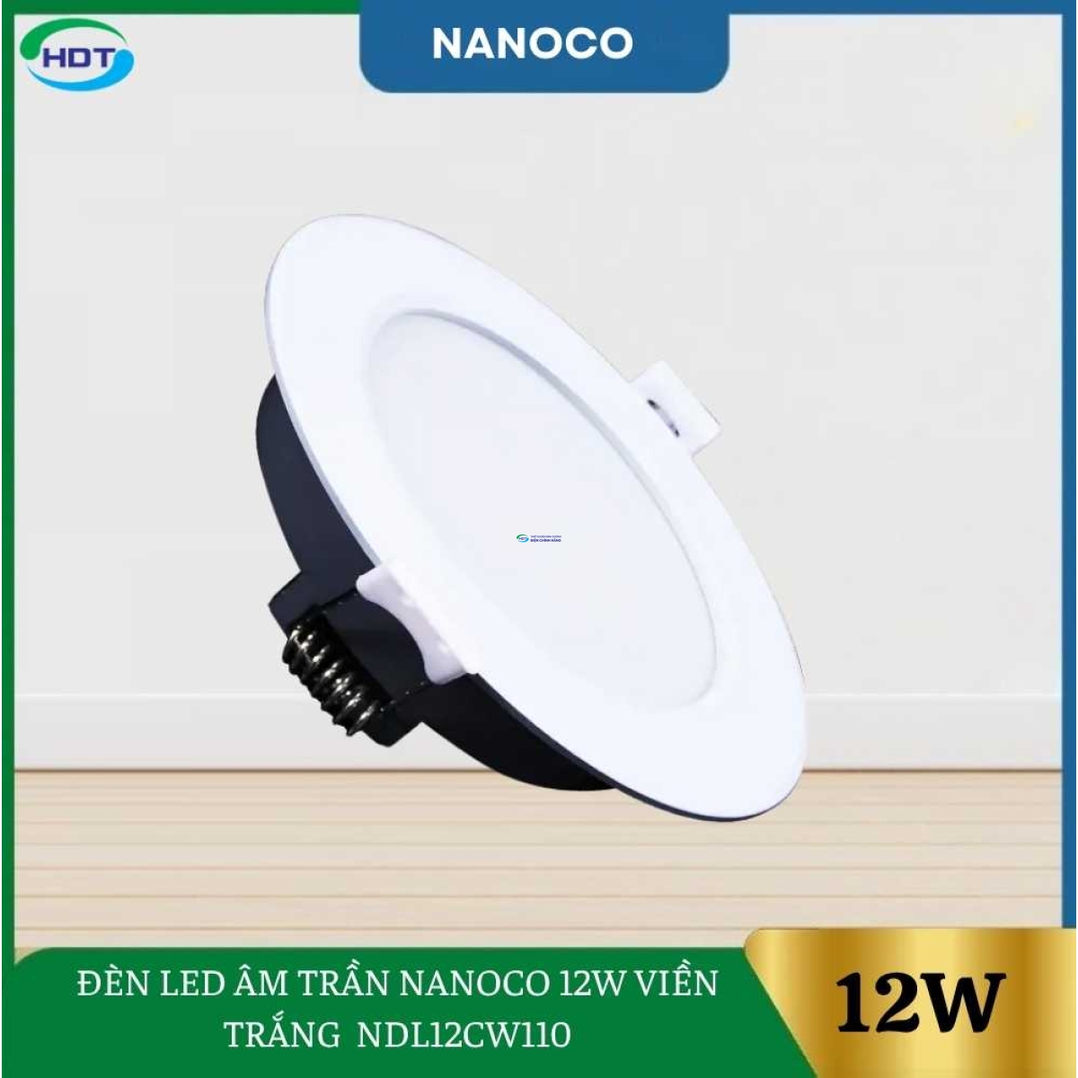 Đèn Led Âm Trần Nanoco 12W Viền Trắng NDL126W110