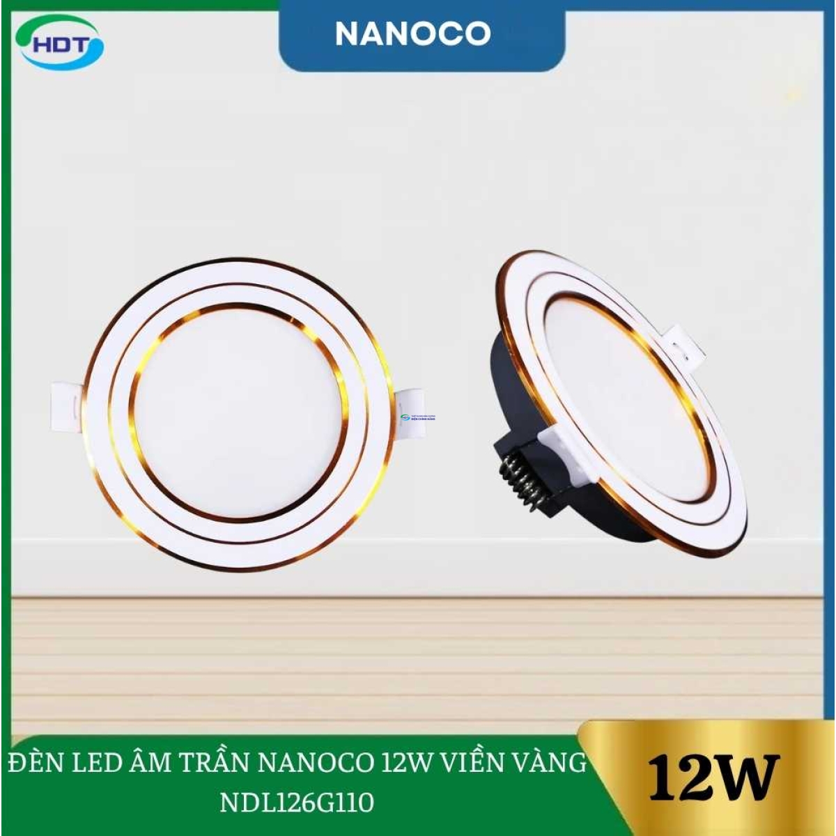 Đèn Led Âm Trần Nanoco 12W Viền Vàng NDL126G110