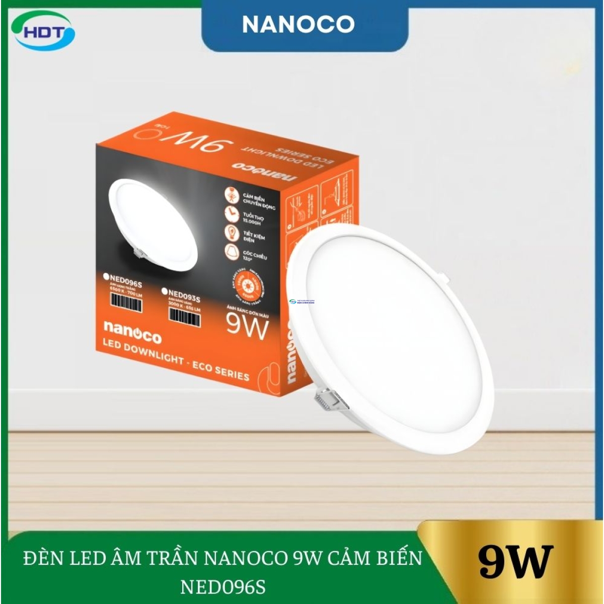 Đèn Led Âm Trần Nanoco 9W Cảm Biến NED096S