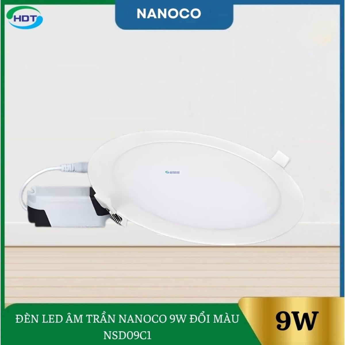 Đèn Led Âm Trần Nanoco 9W Đổi Màu NSD09C1