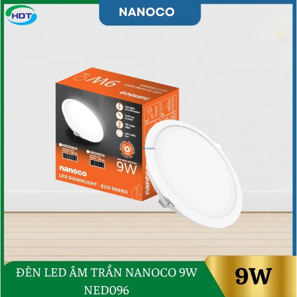 Đèn LED Âm Trần Nanoco 9W NED096