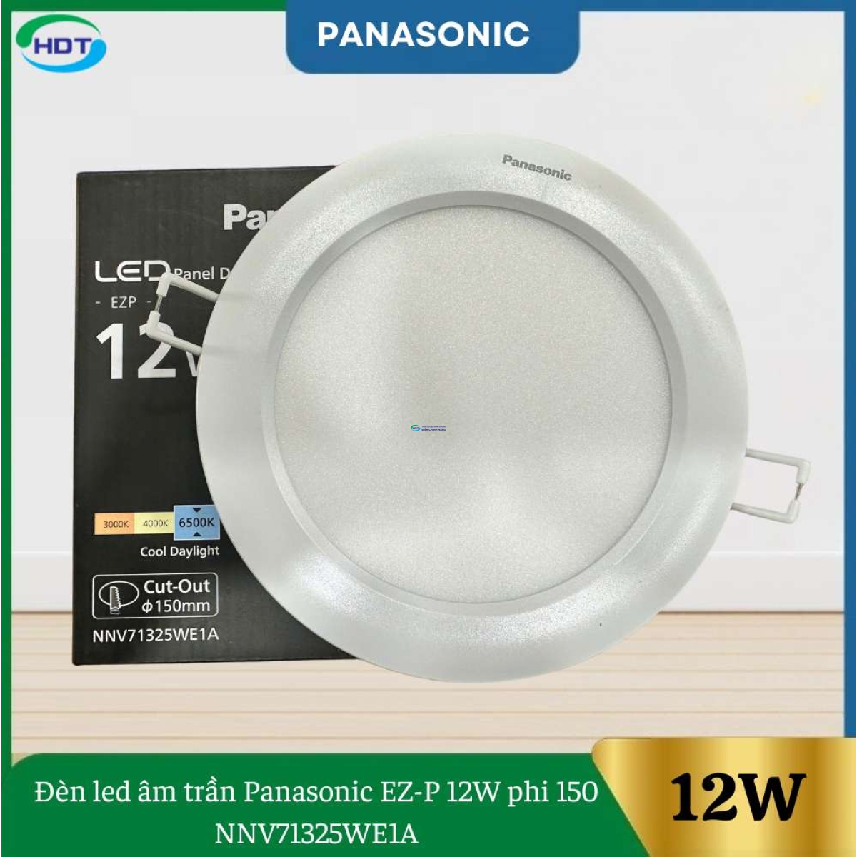 Đèn Led Âm Trần Panasonic EZ-P 12W Phi 150 NNV71325WE1A