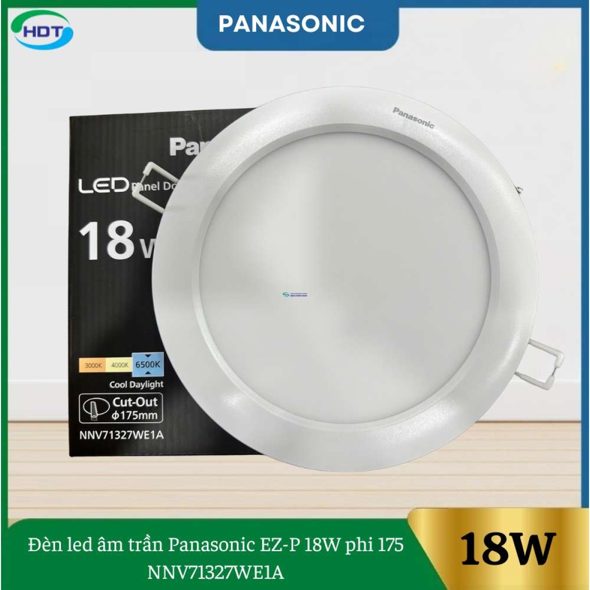 Đèn Led Âm Trần Panasonic EZ-P 18W Phi 175 NNV71327WE1A