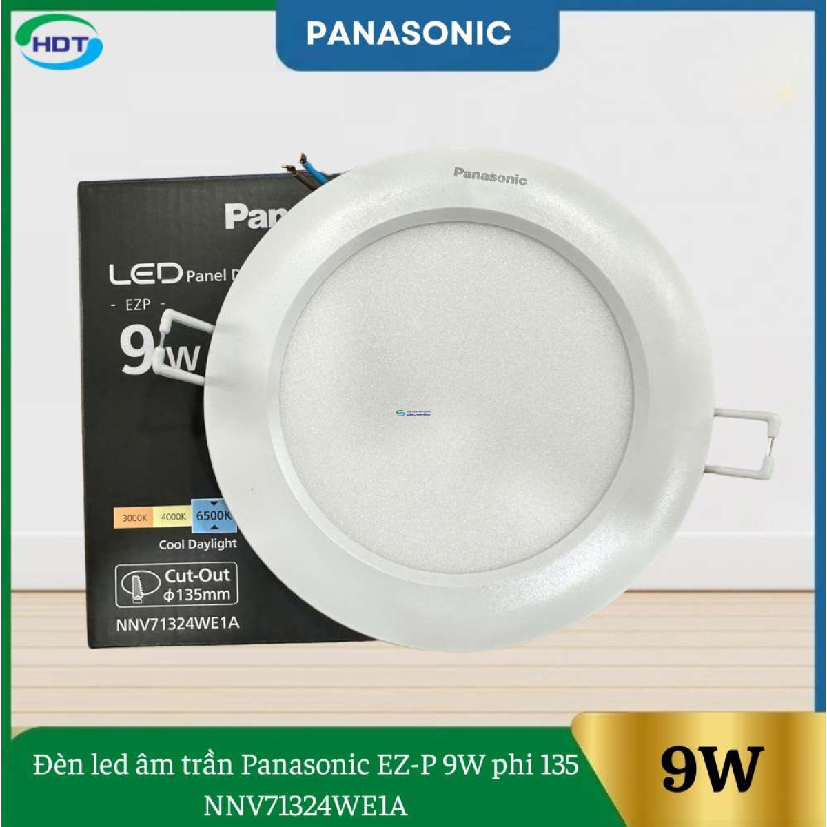 Đèn Led Âm Trần Panasonic EZ-P 9W Phi 135 NNV71324WE1A