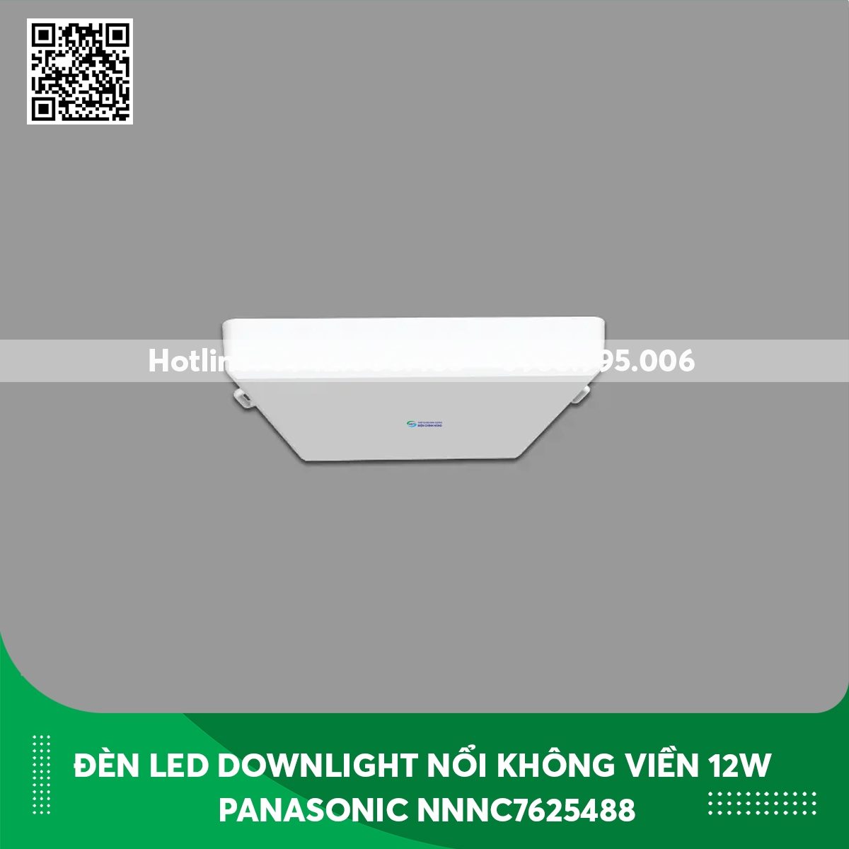 Đèn LED Downlight nổi không viền vuông 12w Panasonic Rimless NNNC7625488 ánh sáng trung tính