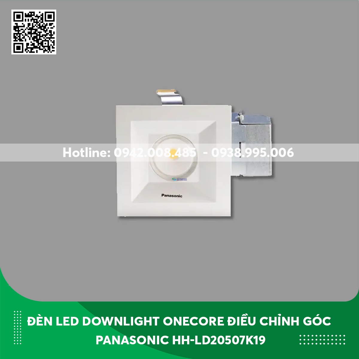 Đèn Led Downlight Onecore điều chỉnh góc loại vuông Panasonic HH-LD20507K19 ánh sáng trắng