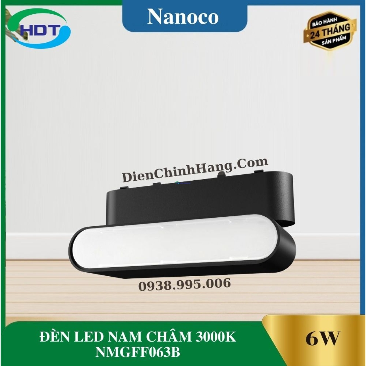 ĐÈN LED NAM CHÂM 3000K NANOCO NMGFF063B