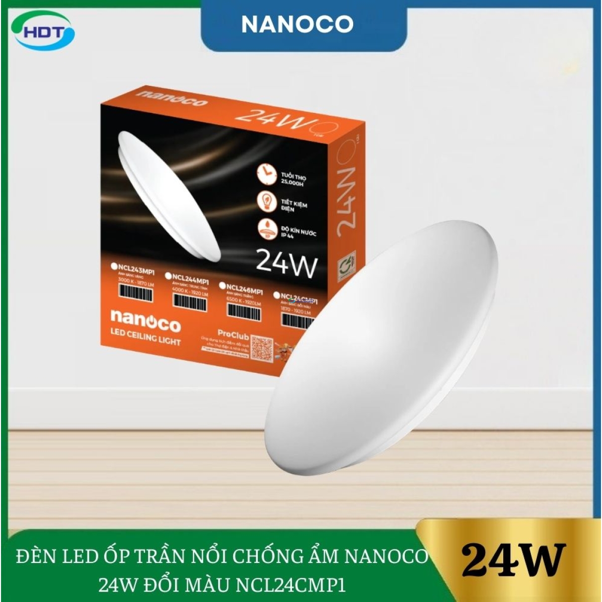 Đèn Led Ốp Trần Nổi Chống Ẩm Nanoco 24W Đổi Màu NCL24CMP1