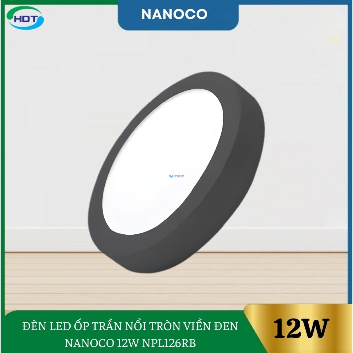 Đèn Led Ốp Trần Nổi Tròn Viền Đen Nanoco 12W NPL126RB