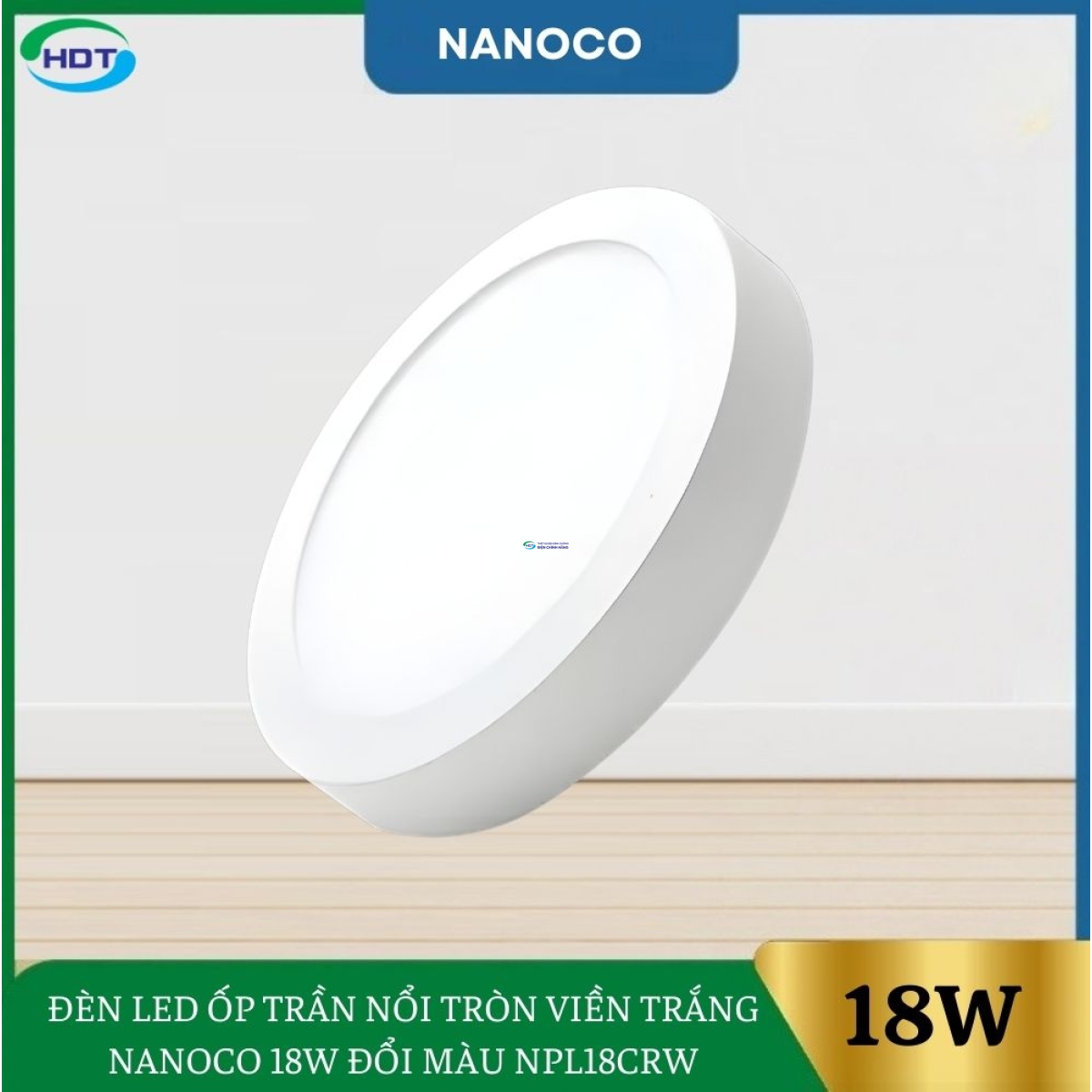 Đèn Led Ốp Trần Nổi Tròn Viền Trắng Nanoco 18W Đổi Màu NPL18CRW