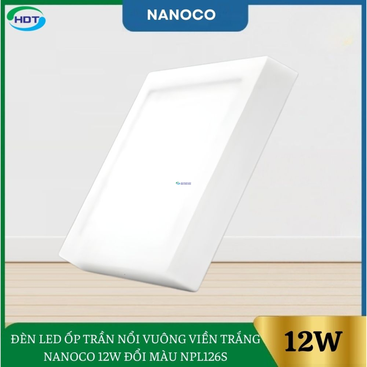Đèn Led Ốp Trần Nổi Vuông Viền Trắng Nanoco 12W NPL126S
