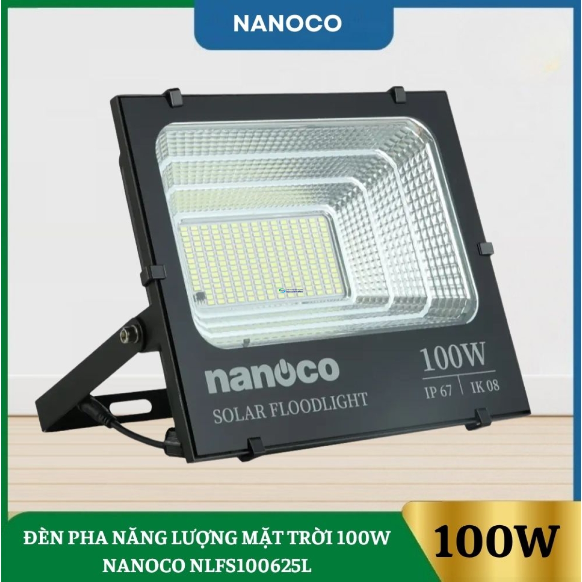 Đèn Pha Năng Lượng Mặt Trời 100W Nanoco NLFS100625L