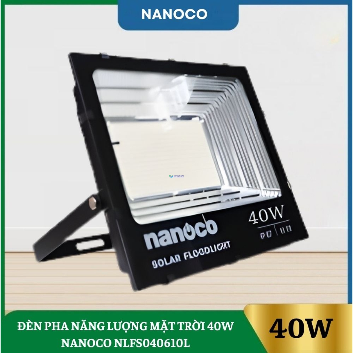 Đèn Pha Năng Lượng Mặt Trời 40W Nanoco NLFS040610L