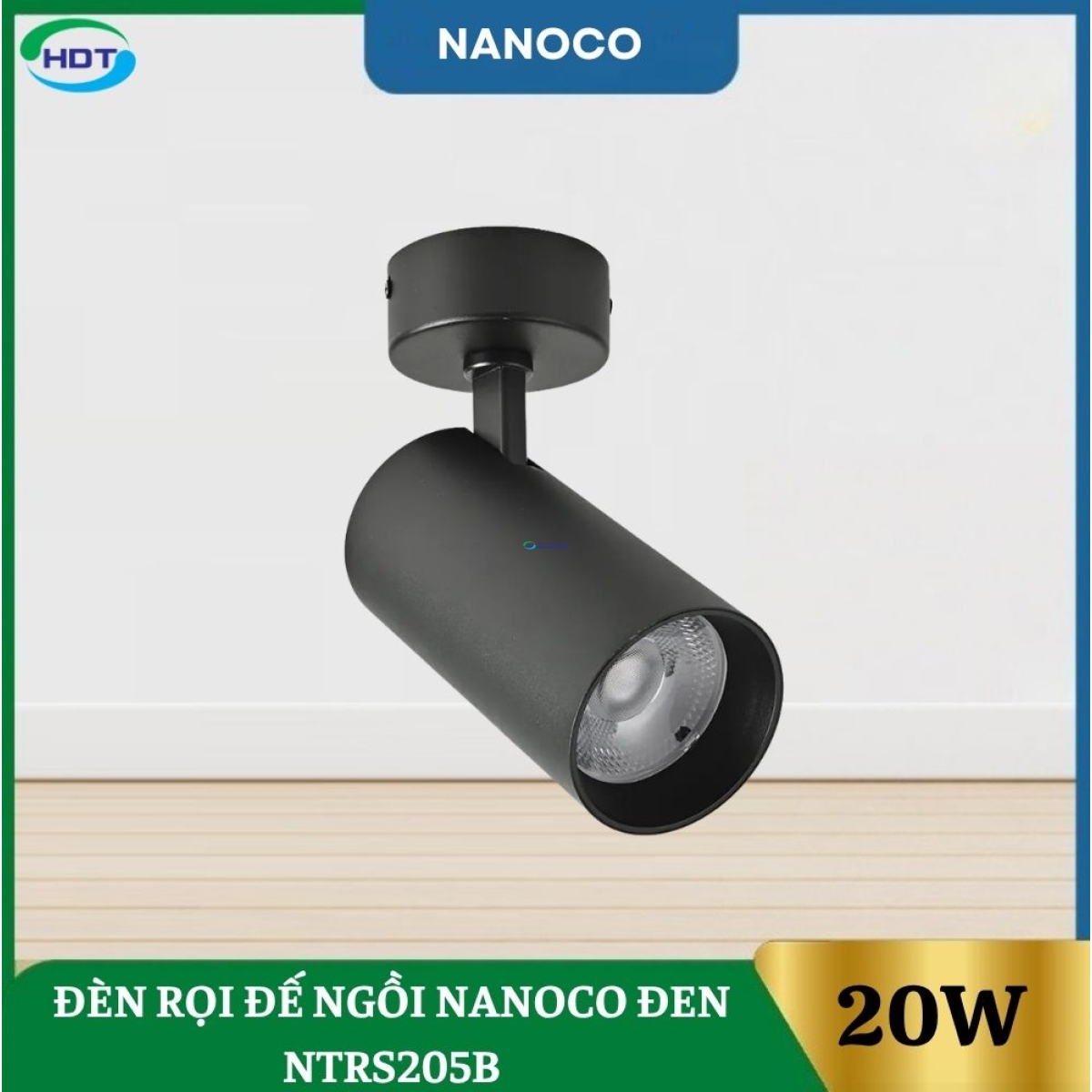 Đèn Rọi Đế Ngồi 20W Nanoco Đen NTRS205B