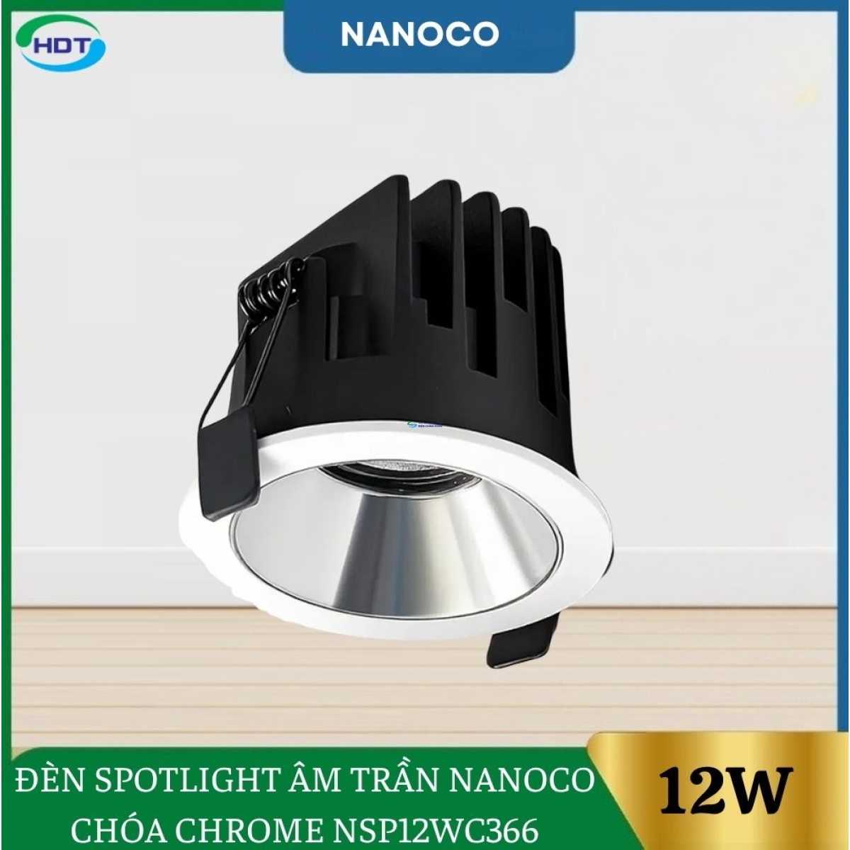 Đèn Spotlight Âm Trần Nanoco 12W Chóa Chrome NSP12WC366